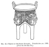 FIG. 26.TRIPOD OF THE SHANG DYNASTY. Probable date, B.C. 1649.<br> (From the <i>Poh Ku Tu</i>.)
